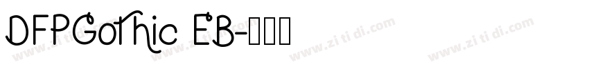 DFPGothic EB字体转换